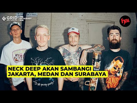 Neck Deep Umumkan Tur Asia, Sambangi Jakarta, Medan, dan Surabaya