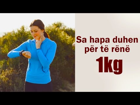 Sa hapa duhet të ecni në ditë për të rënë 1 kilogramë në javë