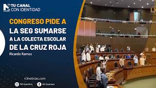Congreso pide a la SEG sumarse a la colecta escolar de la Cruz Roja