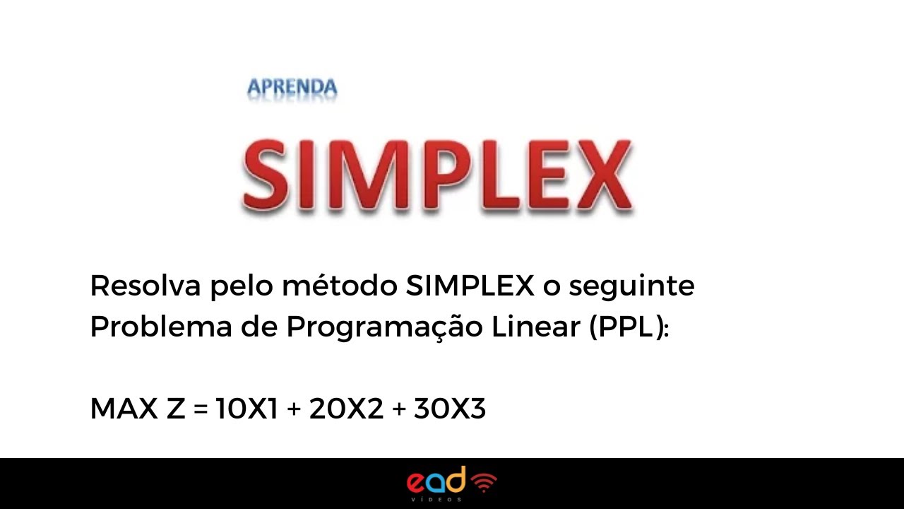 SIMPLEX - Passo a passo