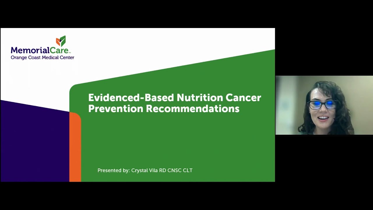 Evidence-Based Nutrition Cancer Prevention Recommendations