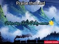 Bless The Lord O My Soul TPM English Song WhatsApp Status Song ️