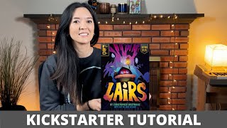 Lairs - Kickstarter Tutorial