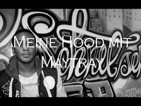 Meine Hood 01 Nr. 03 - Maytray (Official HD Video)