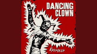 Eyesores - Dancing Clown video