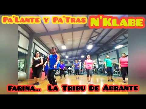 Pa'Lante y Pa'Tras Salsaton - Coreografía | N'klabe, Farina & La Tribu De Abrante | ZUMBA FITNESS