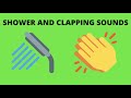 Shower And Clapping Sound Effect 1 Hour