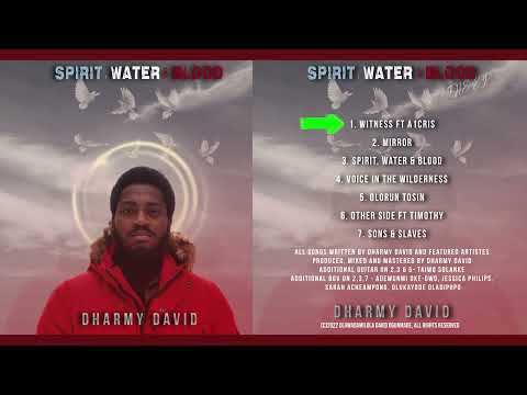 Dharmy David - Witness ft. A1Cris