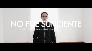 No fue suficiente Music Video