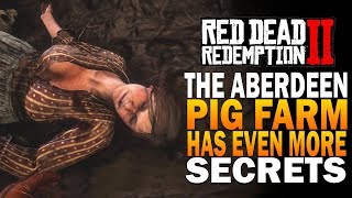The Aberdeen Pig Farm Has Even More Secrets! Red Dead Redemption 2 Secrets