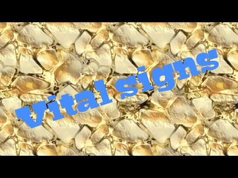 NORMAL VITAL SIGNS IN AN ADULT