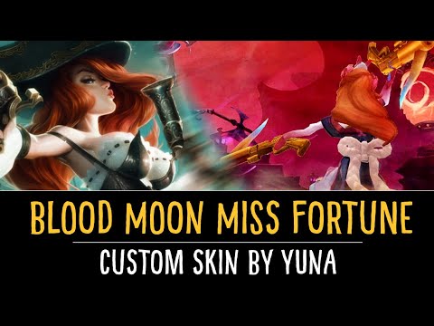 League Of Legends – Blood Moon Miss Fortune Custom Skin
