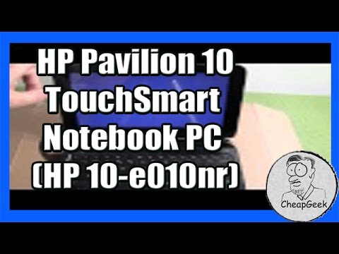 Unboxing and Review of the 10 inch HP Pavilion 10 TouchSmart Notebook PC (HP 10-e010nr)