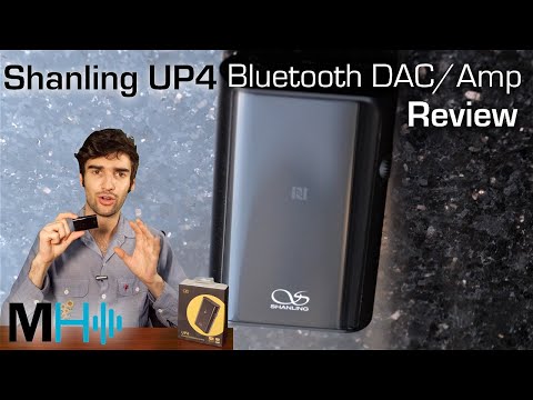Shanling UP4 Bluetooth DAC/Amp - Review