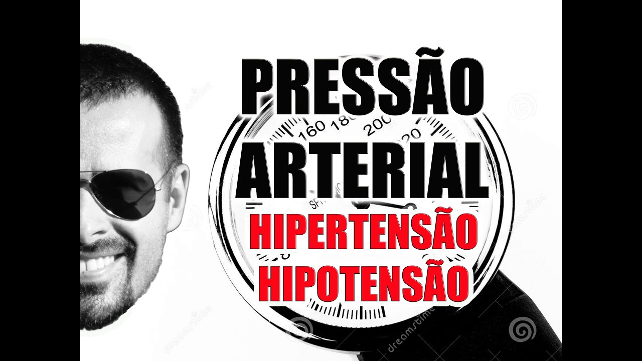 Pressão Arterial: Hipertensão (pressão alta) e Hipotensão - Sistema Cardiovascular - VideoAula 055