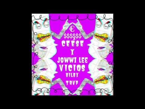 VICIOS - CÉESE & JOWWI LEE【Səήəʇɑ】
