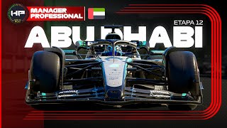 LIVE: GP de ABU DHABI - Etapa 12 FINAL  | F1 25 eSports | HP Manager Professional