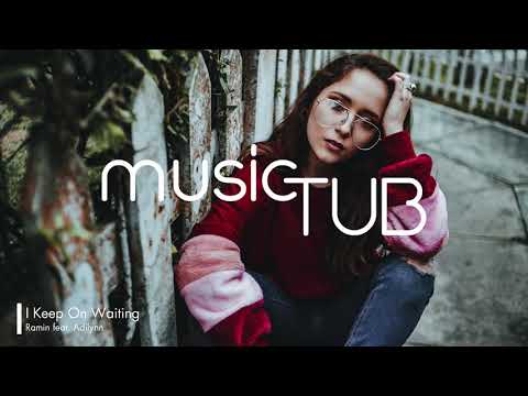 I Keep On Waiting - Ramin feat. Adilynn [Indie Pop Music]
