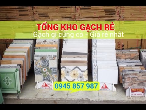 Trang web mua gạch rẻ, gạch men tồn kho, gạch thanh lý