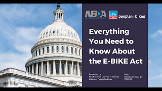 Everything You Need to Know About the E-BIKE Act