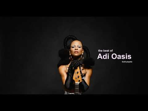 Adi Oasis  - Gold playlist