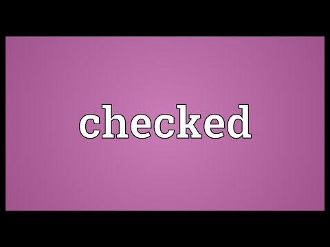 Checked Meaning