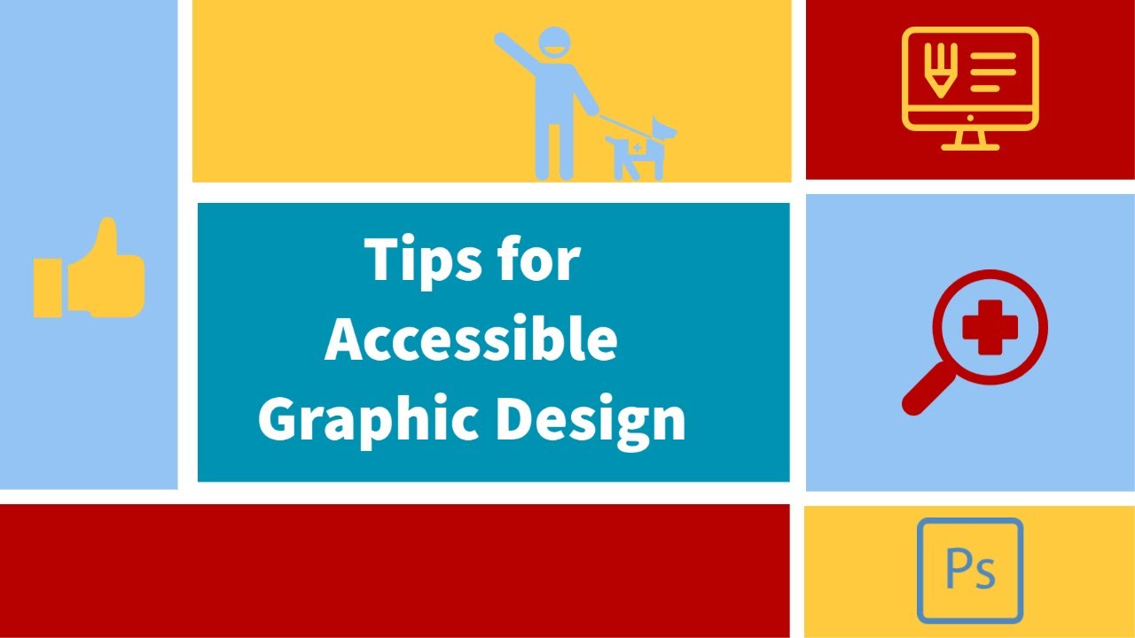 Accessible Graphic Design Tips