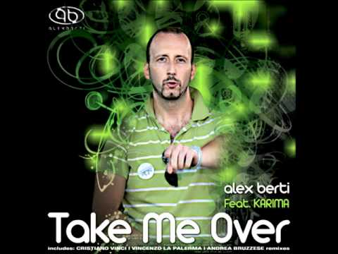 ALEX BERTI Feat KARIMA - Take me over (Radio Edit) PREVIEW