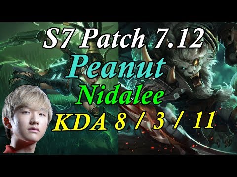 S7 Peanut Jungle Nidalee vs Rengar KDA 8 / 3 / 11    Patch 7.12 KR ranked