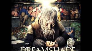 Dreamshade - Our Flame / Late Confessions