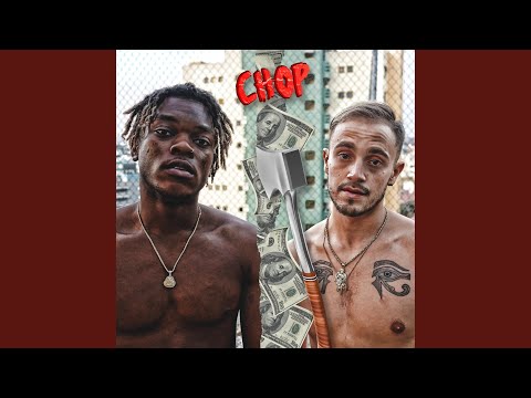 Chop (feat. Loverboy Eazy)