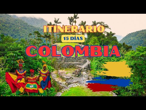 ITINERARIO por COLOMBIA 15 días | que VER | IMPRESCINDIBLES 🇨🇴