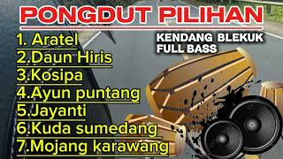 Download lagu DANGDUT  SUNDA KENDANG BLEKUK ‪| PONGDUT mp3