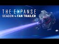 The Expanse Season 4 Fan Trailer
