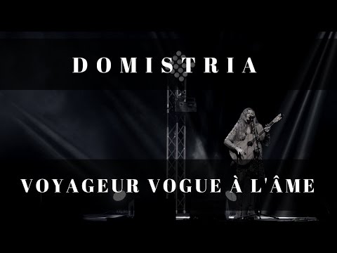 DOMISTRIA VOYAGEUR VOGUE À L' ÂME