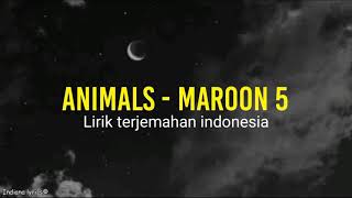 Download lagu Maroon 5 - Animals ( lirik terjemahan indonesia) mp3 Download lagu Maroon 5 - Animals ( lirik terjemahan indonesia) mp3