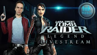 Tomb Raider Legend | Livestream