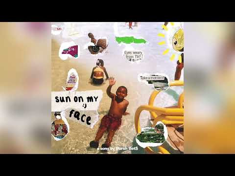 Porsh Bet$ - SUN ON MY FACE (Official Audio)