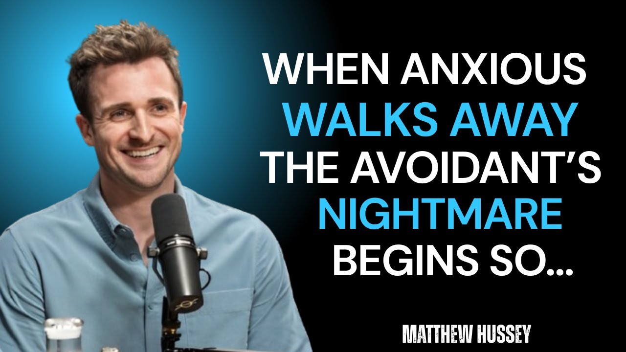 When the Anxious Walks Away, The Avoidant’s Nightmare Begins | Matthew Hussey