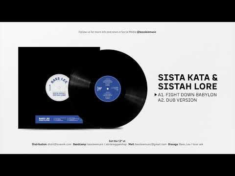 Sista Kata & Sistah Lore - Fight Down Babylon + Dub [BLM12-001 A Side]