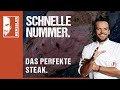 Quick The Perfect Steak Recipe By Steffen Henssler