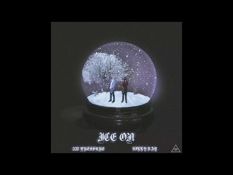337PRESSURE X BILLY RAY - ICE ON [Prod by BEATFREAK]