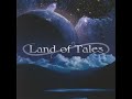 Land Of Tales - Land Of Tales (Full Album)