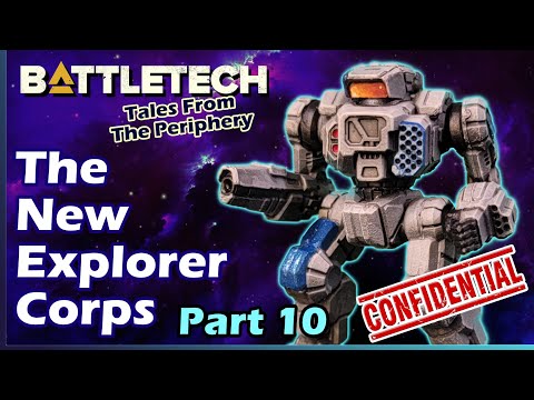 Battletech: The New Explorer Corps - Part 10 - Breakdown