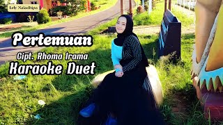 Download lagu Pertemuan Karaoke duet Lely Naladhipa @lelynaladhipa mp3