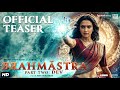 Brahmastra 2 Amrita Official Teaser Ranbir Alia Amitabh Ayan Deepika First Look Concept