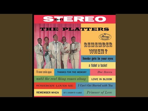 Until The Real Thing Comes Along - The Platters