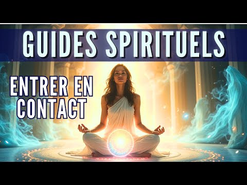 💫 Puissante Méditation pour Se Connecter à ses Guides Spirituels 💫