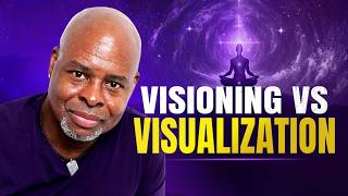 Visioning vs Visualization: Discover Your Divine Purpose and Life’s Highest Vision