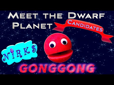 Meet Gonggong - Meet the Dwarf Planets Ep. 9 - Outer Space / Astronomy Song for kids - The Nirks